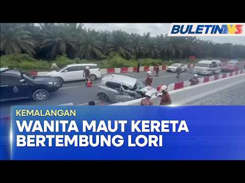 KEMALANGAN | Wanita Maut, Rakan Cedera Nahas Kereta Bertembung Lori di Gua Musang (BU)