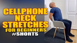 Cellphone Neck Stretches for Beginners