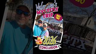 Part 2: Valentine’s Mystery Trip Finale | The Perfect Last Day