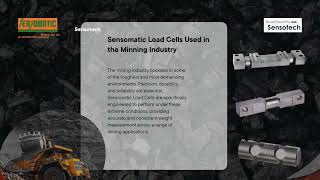 Sensomatic Load Cells: Ensuring Precision in the Mining