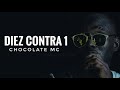 Chocolate MC - Diez Contra 1 (Audio Oficial)