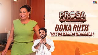 Dona Ruth (Mãe da Marília Mendonça)  - Renato Sertanejeiro EP. 20