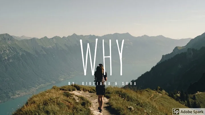 Why// Original Song By: Giuliana Loewecke, Sara Mc...