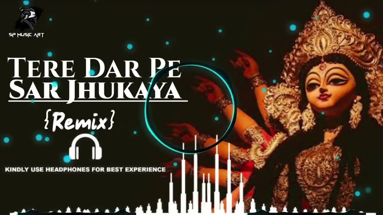      Tere Dar Pe Sar Jhukaya Lyrics  Lakhbir Singh Lakkha  Dj Remix Song