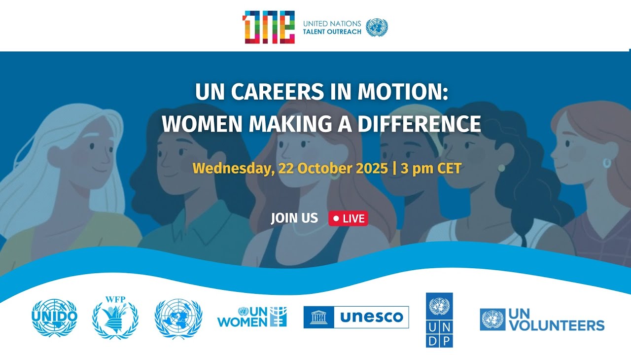 UN Careers in Motion: Women Making a Difference