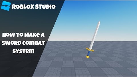 How to make a Basic Sword Combat System in Roblox! [Updated] (Roblox Studio Scripting Tutorial 2024)