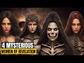 MYSTERIOUS WOMEN OF REVELATION - These 4 Mysterious Women in the Book of Revelation Will SHOCK You!