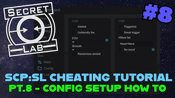 SCP:SL Hacking Tutorial | #8 - Config setup