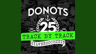 Dann ohne mich: DONOTS reden über "Silverhochzeit" (Track by Track)