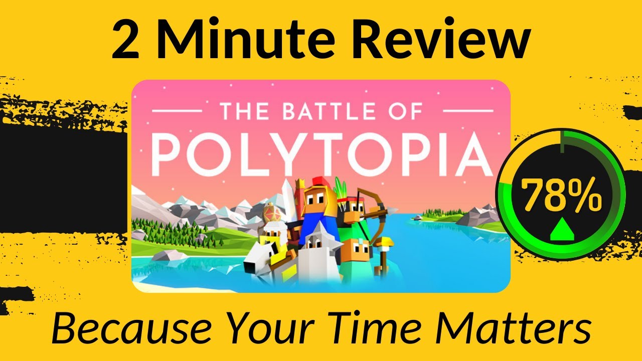 The Battle of Polytopia - Two Minute Review!