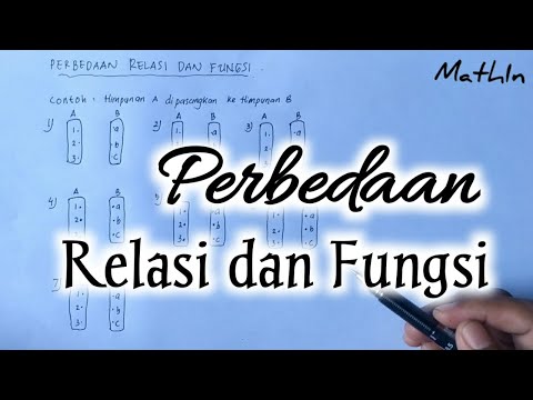 Video: Apa perbedaan antara relasi dan fungsi?