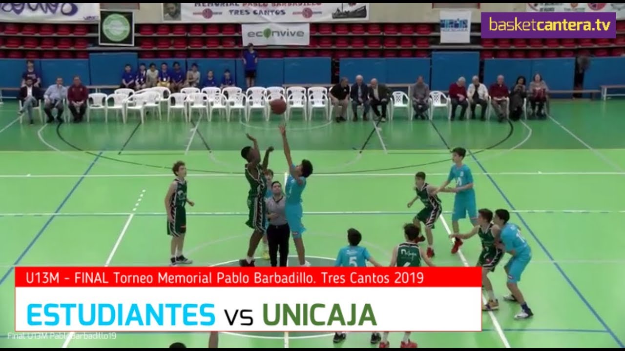 memorial pablo barbadillo U13M - ESTUDIANTES vs UNICAJA.- Final Torneo