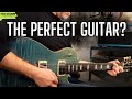 The perfect guitar