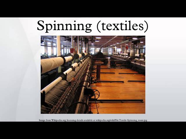 Spinning (textiles) 