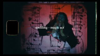 spellling - magic act // español