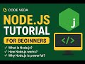 ⚡ Node.js Tutorial for Beginners in English | What is Node.js &amp; How it Works? | Code Veda 🚀