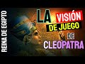 La Visión de JUEGO de Cleopatra [Diferencias entre el bien y el mal] 👑