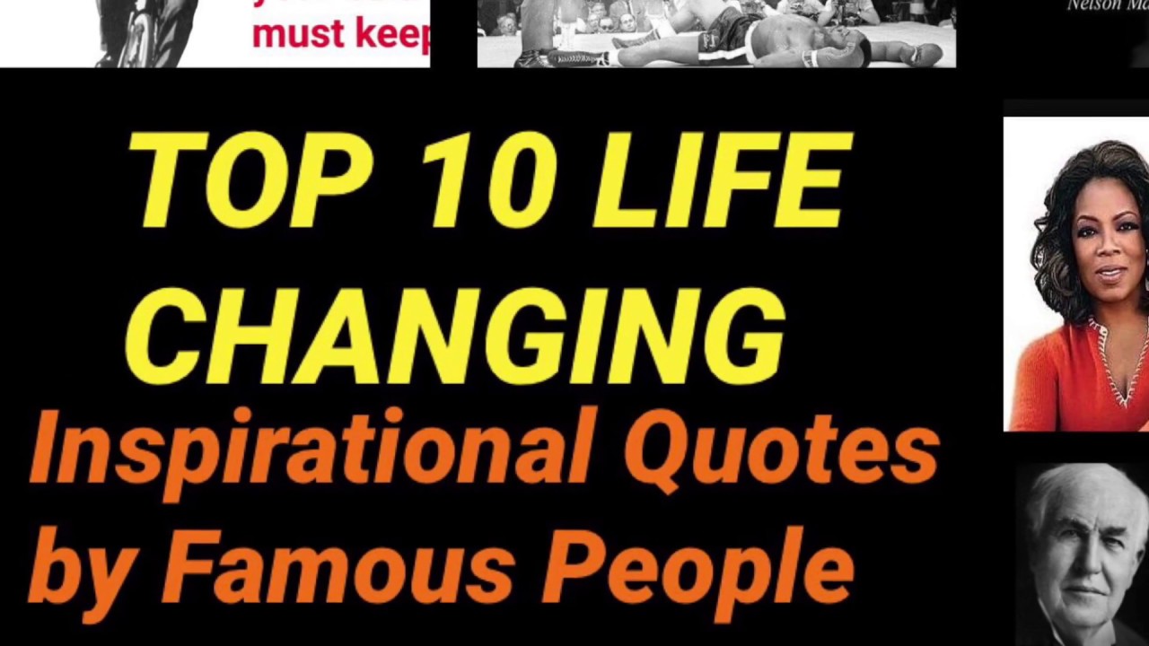 World’s Top 10 Inspirational Quotes By Famous Personalities - YouTube