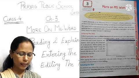 Class 4/ch 3/More on MS Word/PPS