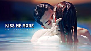 Ban Yu-Ra ✘ Kim Nam-Ho | Kiss Me More [fmv] ~ Adult Trainee