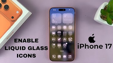 How To Turn ON Liquid Glass Icons On iPhone 17 / 17 Pro
