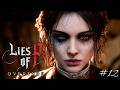 LEA FLORENCE #12 LIES OF P: OVERTURE | Gameplay Español