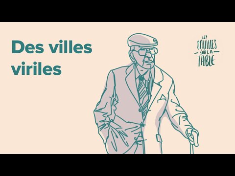 Des villes viriles
