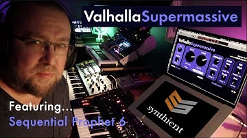 Valhalla Supermassive Plugin with Sequential Prophet 6 Analog Synth (with some Moog Matriarch)