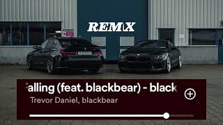 Falling feat.Blackbear-  REMIX