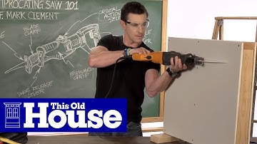 Reciprocating Saw 101: How to Demolish a Wall  | Tool School | This Old House