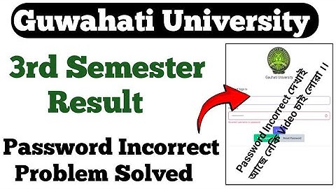 3rd Semester Result 2025 Password Incorrect Problem Solved ll Guwahati University 3rd semester 2025
