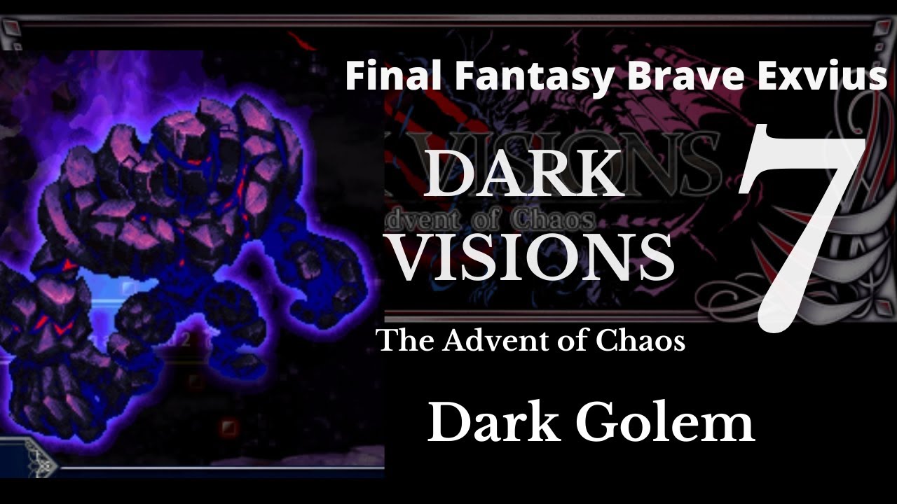 FFBE- Dark Visions 7 Dark Golem Turn 1 Clear