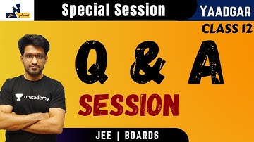Q&A Session | Yaadgar | JEE Planet | Aman Malik