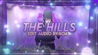 The Hills - The Weeknd  [EDIT AUDIO]