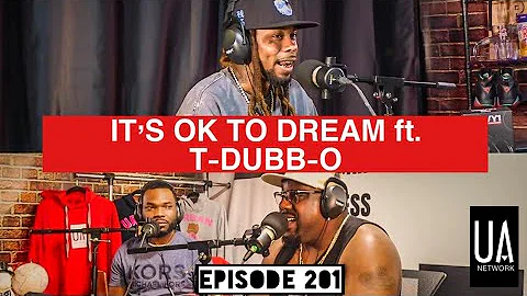 IT’S OK TO DREAM ft. T-DUBB-O | THE ILLMAC SHOWCAST WIT SKI | Episode 201