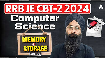 RRB JE CBT-2 2024 | Memory & Storage Part 2 | RRB JE CBT 2 Computer Science Classes | Jaspreet Sir