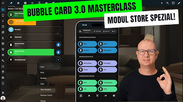 ✨ Home Assistant Bubble Card 3.0 – All cards explained & Module Store special tutorial! 🚀