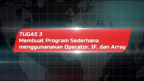 Tugas 3. Membuat Program Sederhana | Menghitung Gaji Karyawan Menggunakan Operator, IF, dan Array.