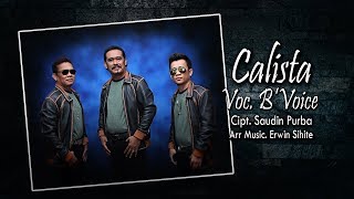 B ' VOICE TRIO ~ ' CALISTA ' ~ LAGU TERBARU 2019
