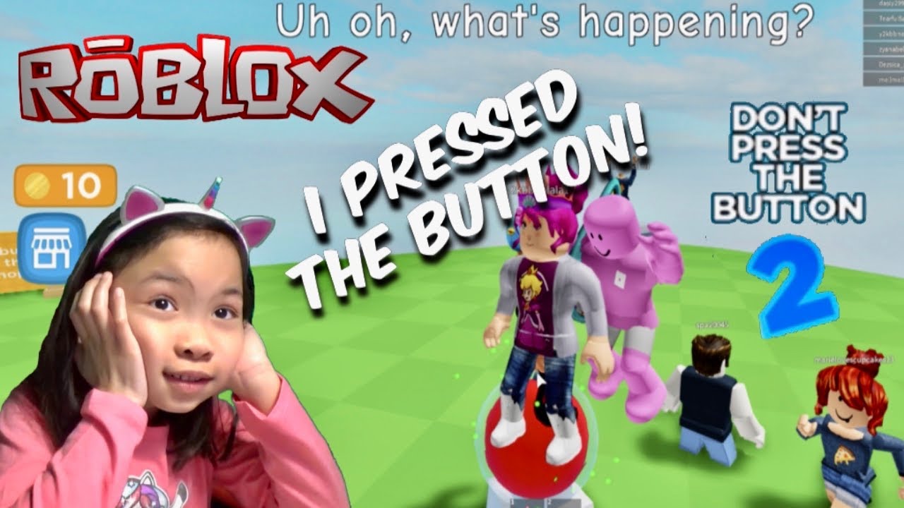 Roblox Don T Press The Button 2 Be Ready For Anything If You Press The Button Youtube - roblox are you ready for a new episode of the next