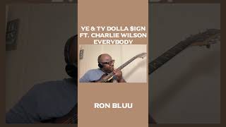 Ye & Ty Dolla $ign - Everybody