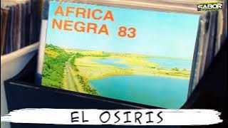 NAO NAO SENHOR (El Osiris) - João Seria and Conjunto Africa Negra