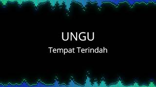 Download Lagu Ungu - Tempat Terindah MP3 Download Lagu Ungu - Tempat Terindah MP3
