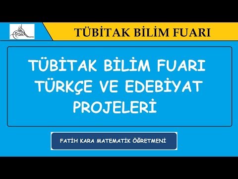 TÜBİTAK Bilim Fuarı Türkçe Edebiyat Projeleri