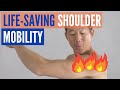 Shoulder Mobility Could Save Your Life - DO THIS EVERY DAY