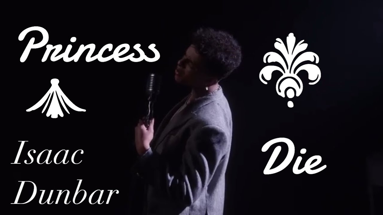 Princess die ( lady gaga cover) Isaac dunbar (Lyrics) YouTube