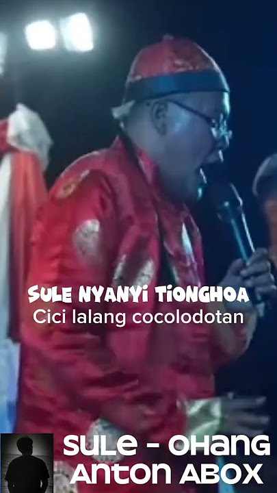 Sule nyanyi Tionghoa 'Cici lalang cocolodotan' #subscribe #sule #nyanyi #tionghoa #feed ##shots