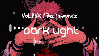 VOLB3X & BEATSHOUNDZ - DARK LIGHT • Slowed + Reverb • Use headphones 🎧