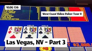 This is Video Poker ♥️♣️♦️♠️ WCVPT II, VLOG 136