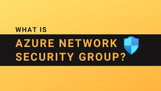 What is Azure Network Security Group?